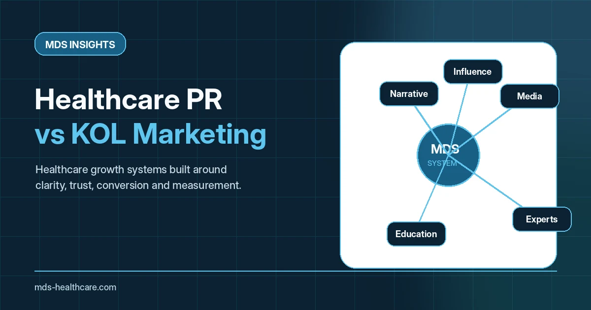 Healthcare PR versus KOL marketing comparison for reputation and professional influence
